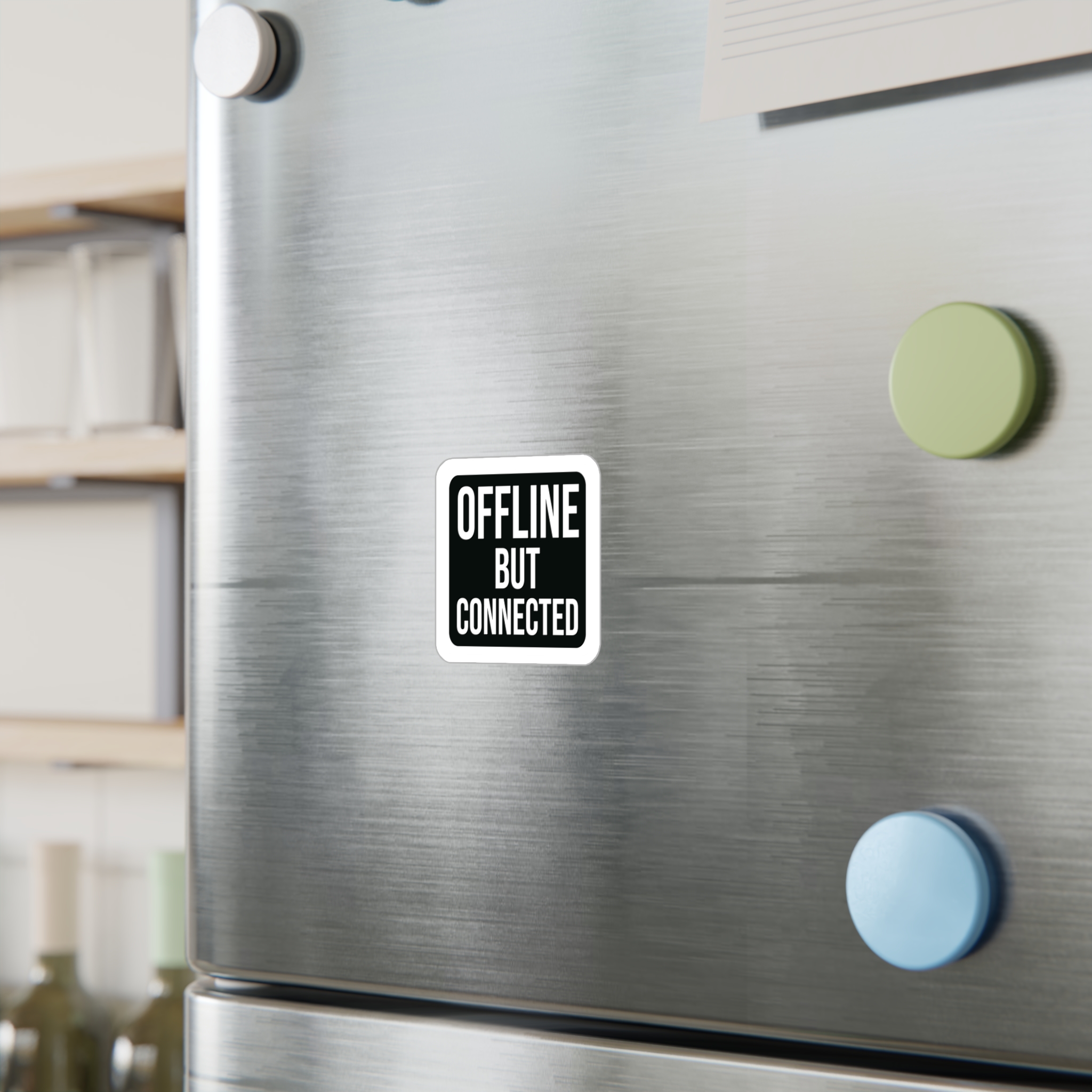 Offline But Connected – Vinyl Decal - Image 3